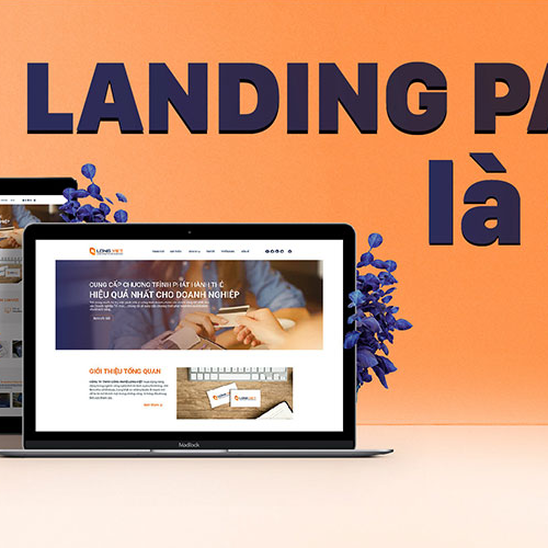 Thiết kế landing page chuẩn SEO theo tiêu chí nào